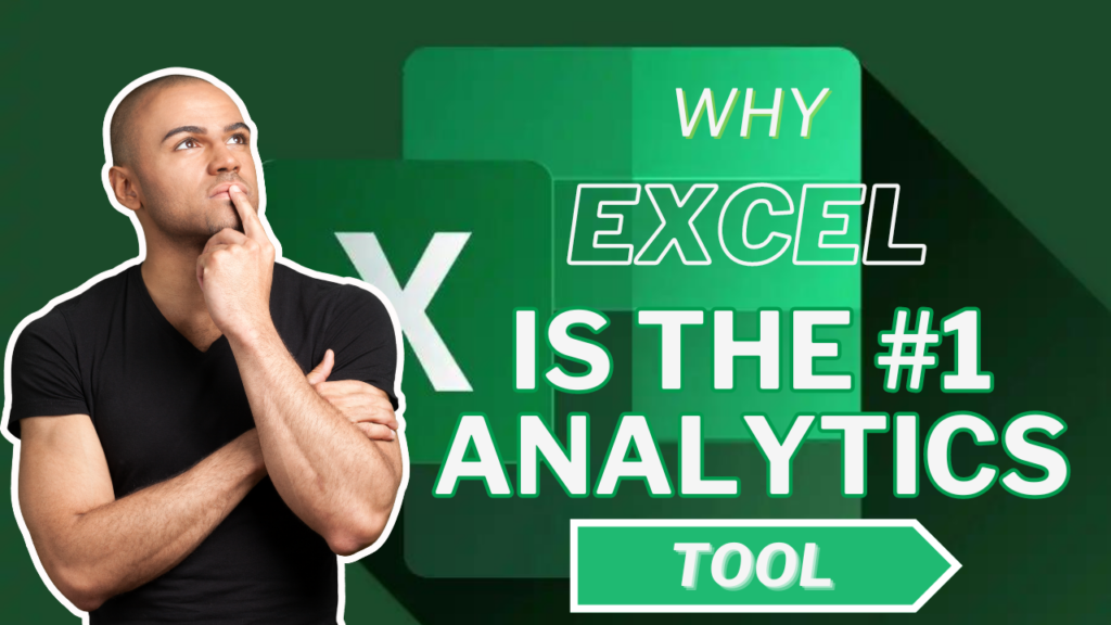 Zergatik da Microsoft Excel # 1 analitika tresna