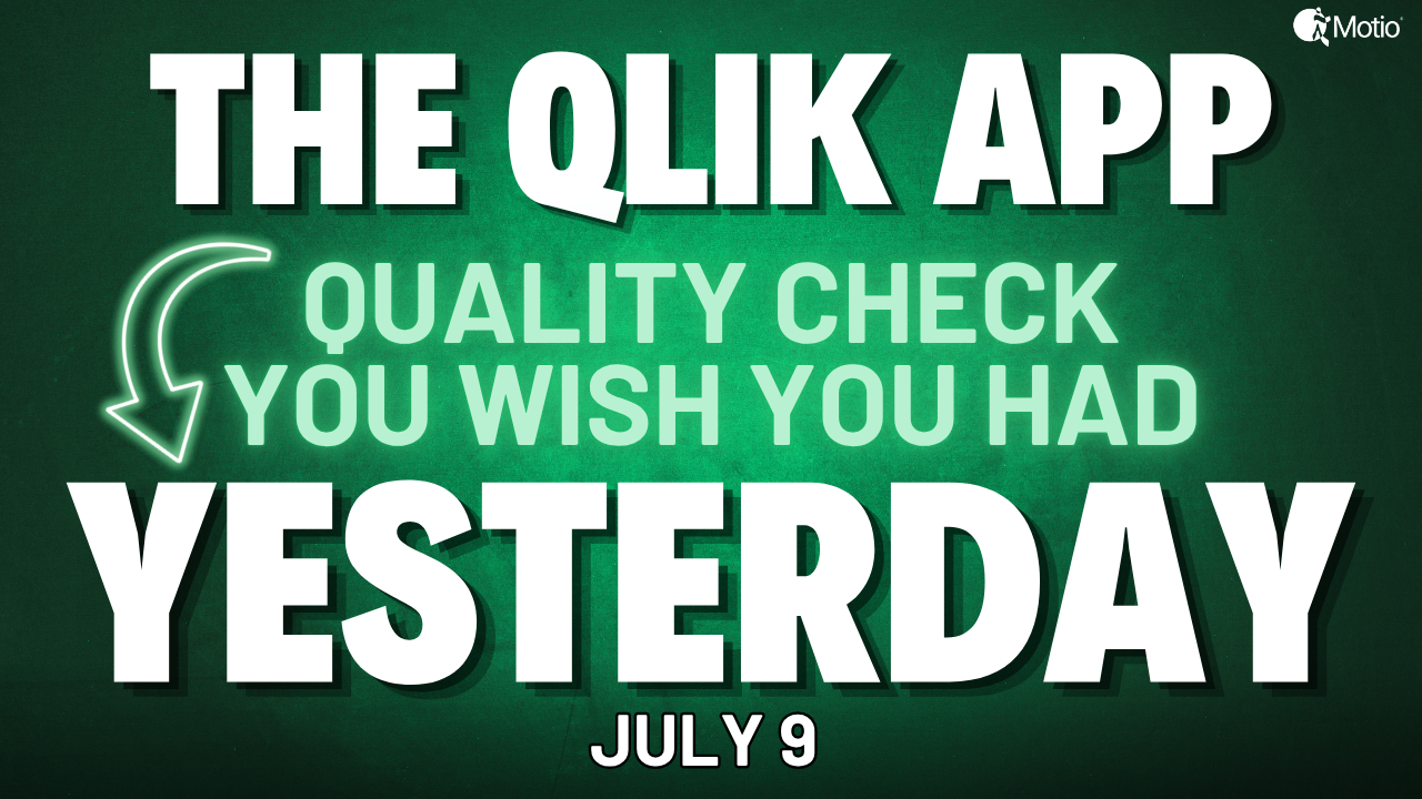 The Qlik App Quality Check
